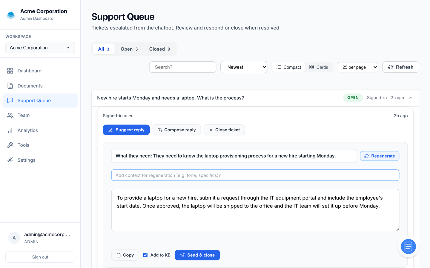 A support queue that learns